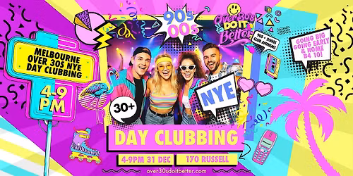 Melbourne Over 30s New Years Eve Day Clubbing