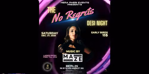 No Regrets Desi Night