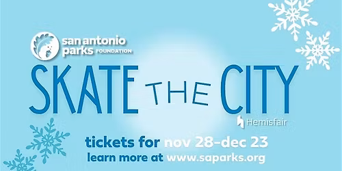 Skate the City (Tickets Nov 28-Dec 23)