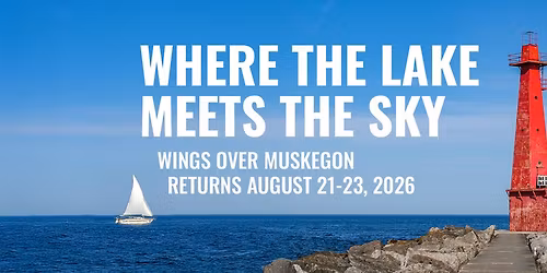 Wings Over Muskegon 2026