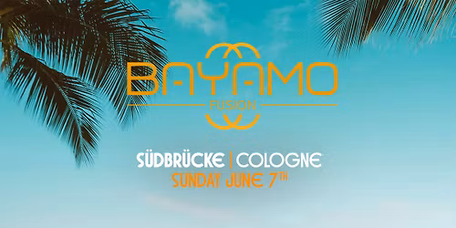 Bayamo Fusion x OpenAir x Kessel Cologne (S\u00fcdbr\u00fccke)