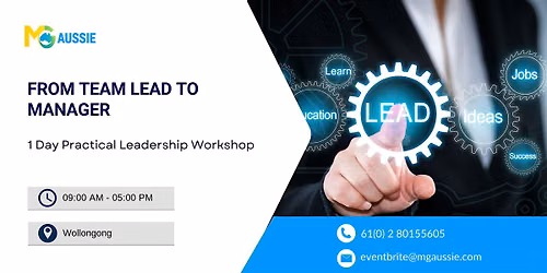 From Team Lead to Manager: 1 Day Practical Leadership Workshop, Wollongong