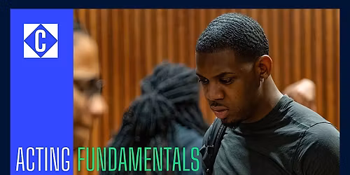 Acting Fundamentals (Spring Term)