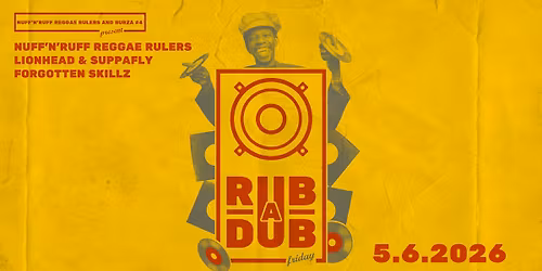 Rub-A-Dub Friday w. LionHead & SuppaFly