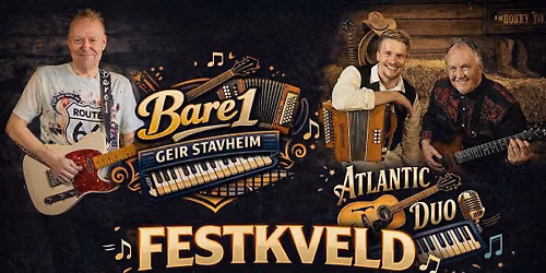 FESTKVELD MED NONSTOPDANS MED ATLANTIC DUO OG BARE1 p\u00e5 VALLSET SAMFUNNSHUS