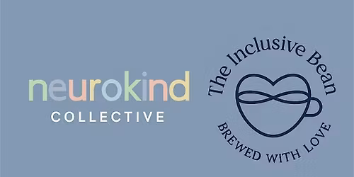 The Inclusive Bean X NeuroKind Collective Pop Up