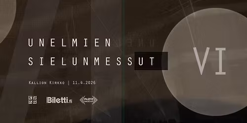 Unelmien Sielunmessut VI