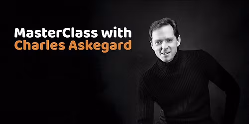MasterClass with Charles Askegard