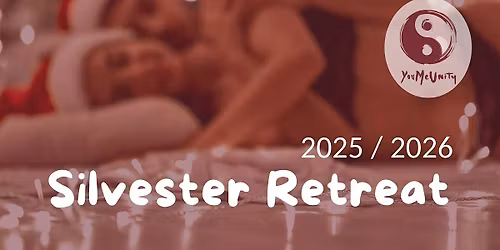 YouMeUnity - Tantrisches Silvester-Retreat