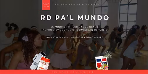 RD Pa'l Mundo Fitness Dance Class
