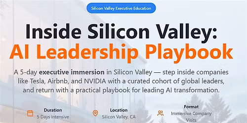 Inside Silicon Valley: AI Leadership Playbook