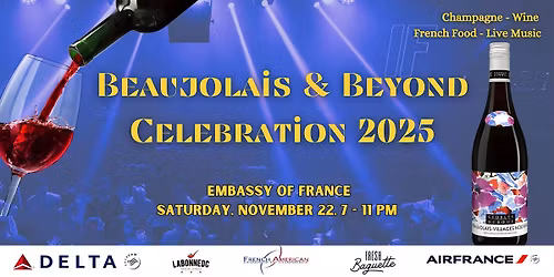 Beaujolais and Beyond Celebration 2025