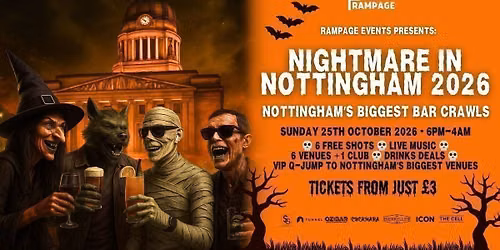 HALLOWEEN BAR CRAWL UON vs NTU - Nightmare in Nottingham | 6 FREE SHOTS | 6 BARS | 1 CLUB: THE CELL 2-4-1 DRINKS BEFORE MIDNIGHT