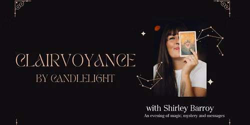 CLAIRVOYANCE BY CANDLELIGHT 