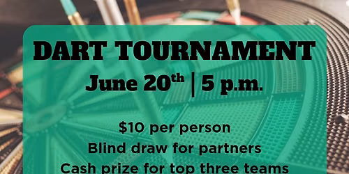 Monthly Dart Tournament! 