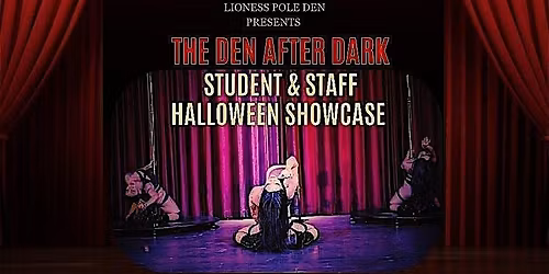 The Den After Dark Pole Show