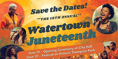 The 13th Annual Watertown Juneteenth!