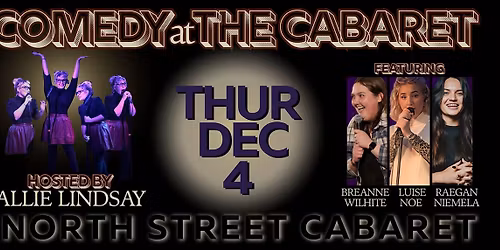 Comedy at The Cabaret! DEC 4