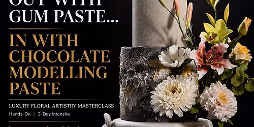 Chocolate Flower Master Class 