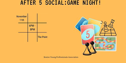 After 5 Social : Game Night
