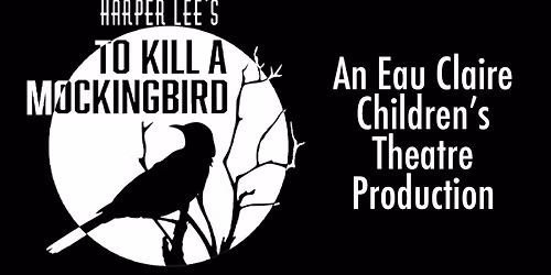 ECCT: To K*ll a Mockingbird