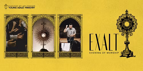 EXALT: An Evening of Worship