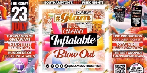 Glam Thursdays | Inflatable Takeover! \ud83d\ude0d Southampton's Best Week Night! \ud83d\ude3b \u00a31 Shots All Night! \ud83e\udd43