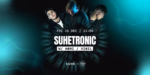 SUHETRONIC w\/ H\u00d8MI x VINIL