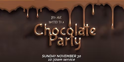Chocolate Sunday - November 30