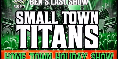 Small Town Titans at Mickeys Black Box