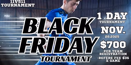 BLACK FRIDAY TOURNAMENT