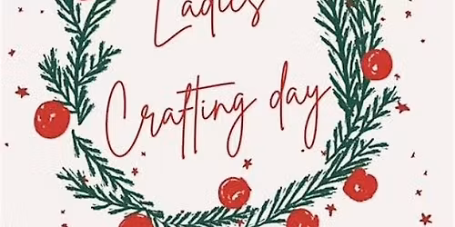 Section 2 Ladies Crafting Day