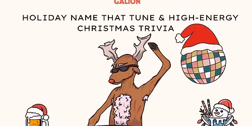 Reindeer Games - Holiday Trivia and Name that tune!