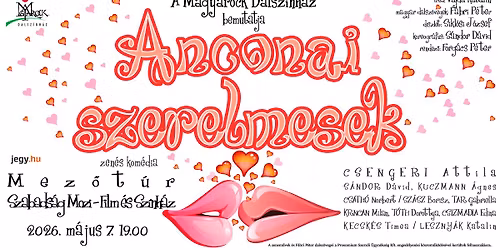 ANCONAI SZERELMESEK - zen\u00e9s kom\u00e9dia - MEZ\u0150T\u00daR