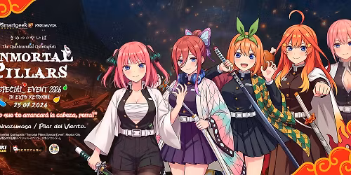 The Quintessential Quintuplets ''Immortal Pillars'' Special Event in Expo Reforma.