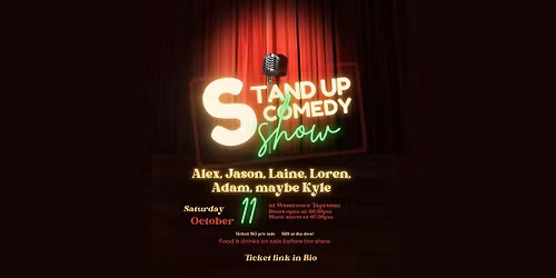 Comedy Show featuring Alex, Jason, Laine, Loren, and Adam Something