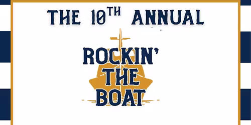 10th Annual Rockin' the Boat Fundraiser