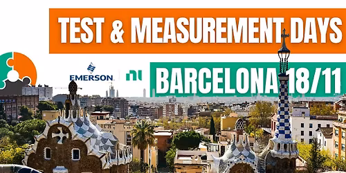 Test&Measurement DAYS 2025 \u2013 Barcelona