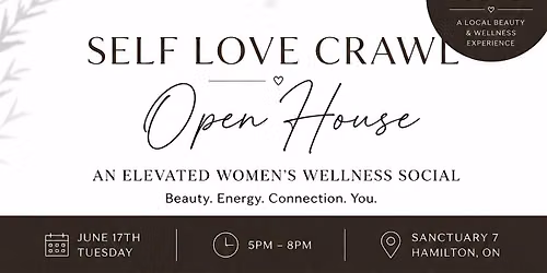 Self Love Crawl & Open House