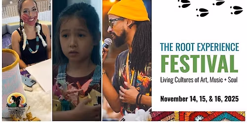 Root Experience Festival: Living Cultures of Art, Music & Soul (Opening)