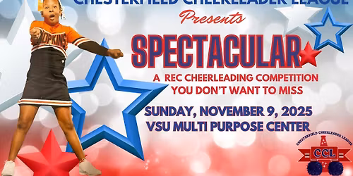 Chesterfield Cheerleader League (CCL) Spectacular