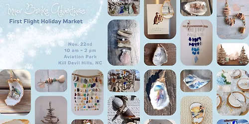 Inner Banks Adventures @ First Flight Holiday Market