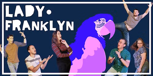 Lady Franklyn Improv