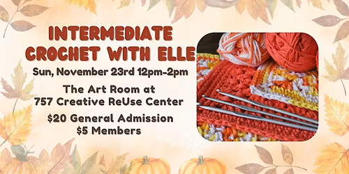 Intermediate Crochet with Elle