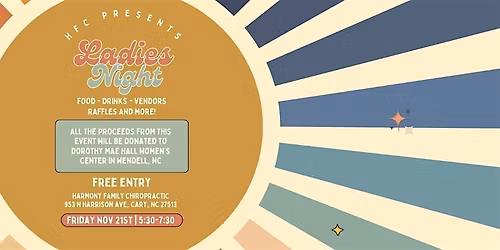 Ladies Night: A Celebration of Women, Connection & Community!