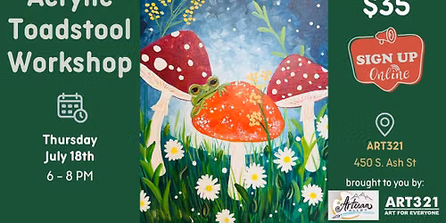 Acrylic Toadstool Workshop with Artisan Alley