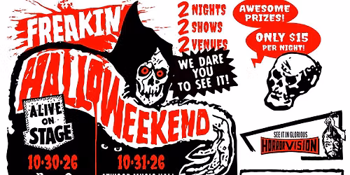 Freakin' Halloweekend