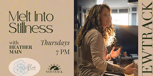 Melt into Stillness with Heather