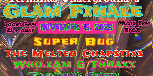 Glam Finale at Terminus Underground