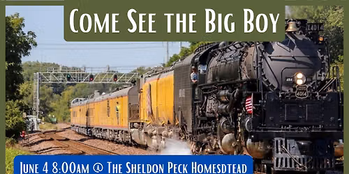 Big Boy Train Watch Party at Sheldon Peck Homestead